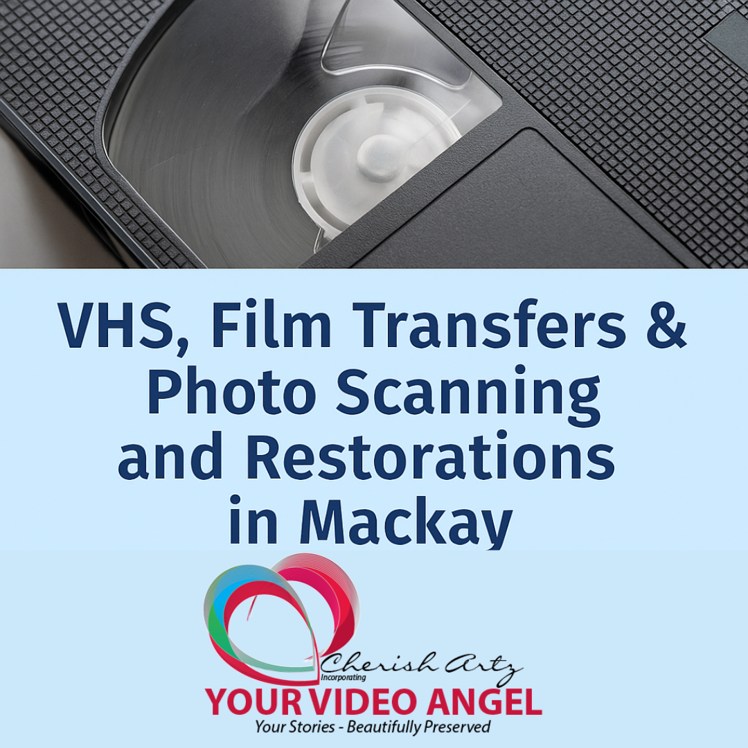 VHS, Film Transfers & Photo Scanning and Restorations in Mackay