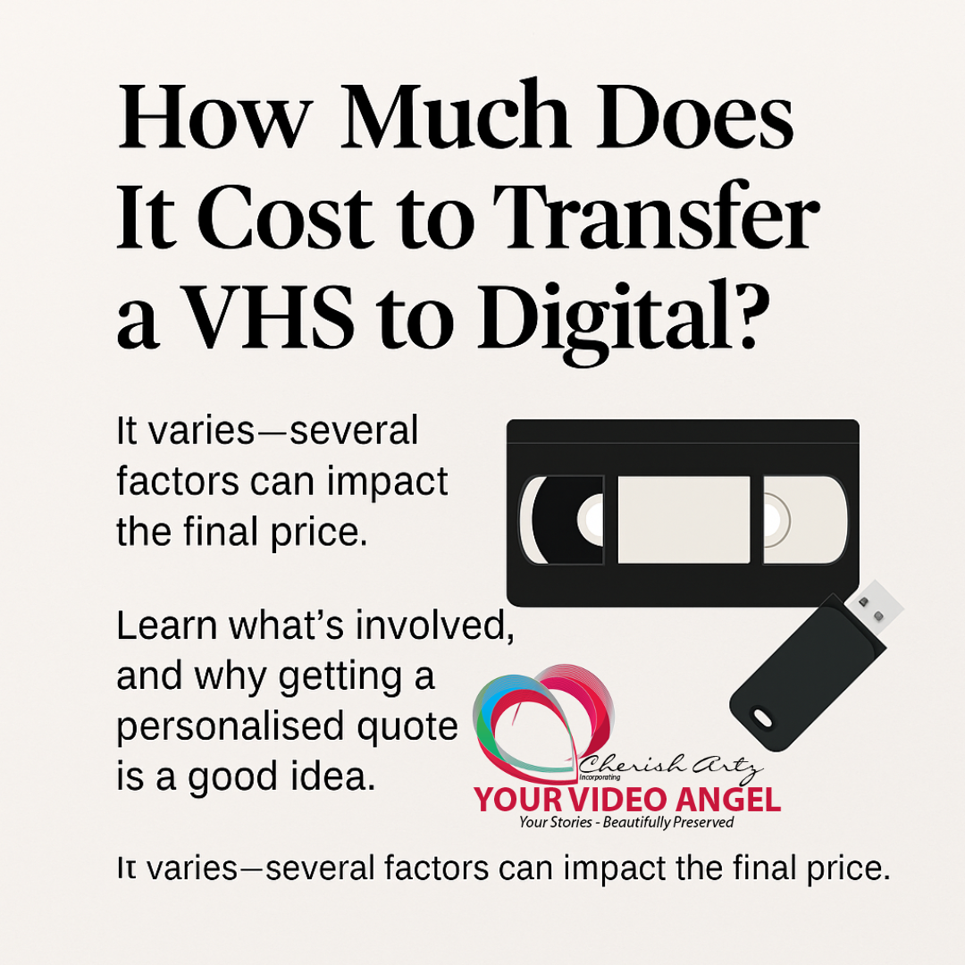 cost to transfer a vhs to digital queensland your video angel